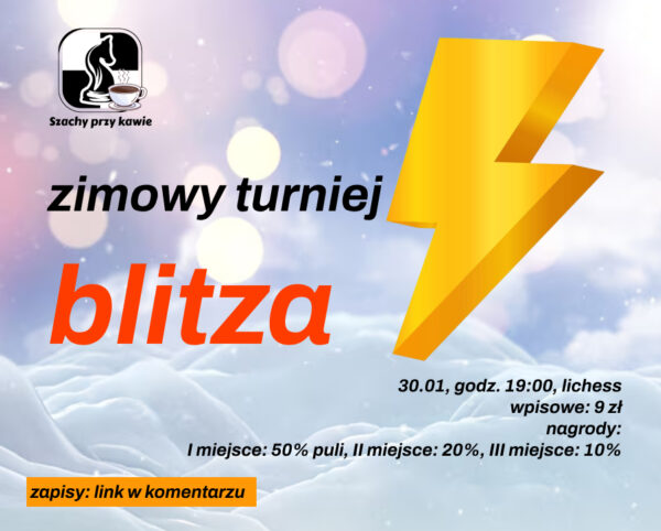 🎫Turniej zimowy (blitz)